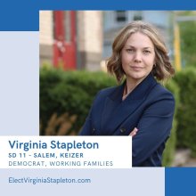 Virginia Stapleton, SD 11 - Salem, Keizer - Democrat, Working Families - ElectVirginiaStapleton.com