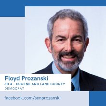 Floyd Prozanski, SD 4 - Eugene, Lane County - Democrat - facebook.com/senprozanski